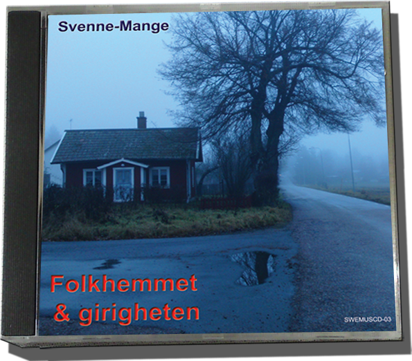 Folkhemmet och Girigheten